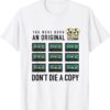 Wise Quotes Born Original Shirt