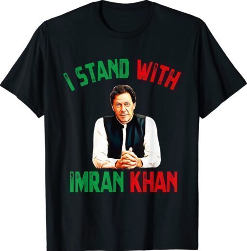 Imran Khan PTI Party Pakistan Support Freedom T-Shirt