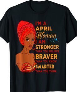 April Proud Queen Black Lady Curly Afro African American Shirt