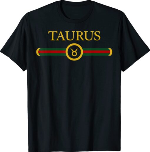 Taurus Zodiac May April Birthday Graphic Art Taurus Sign Shirt