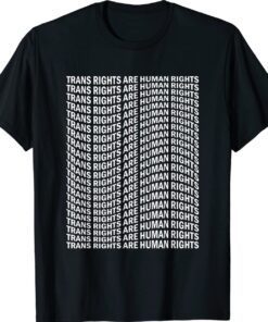 Trans Rights Are Human Rights LGBTQ Transgender Pride Shirt