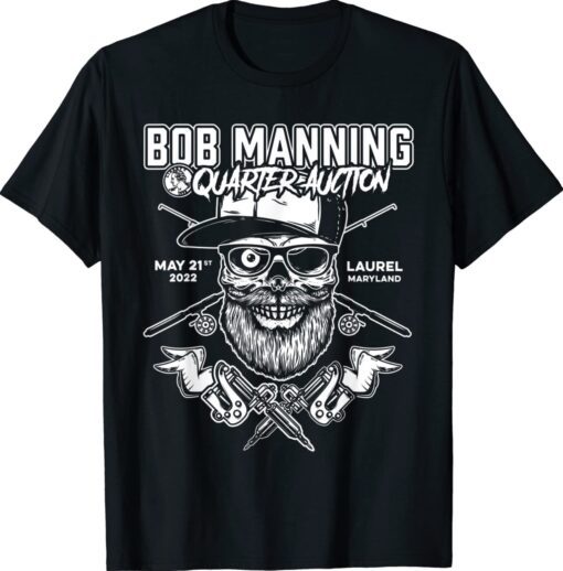 Bob's Quarter Auction Shirt