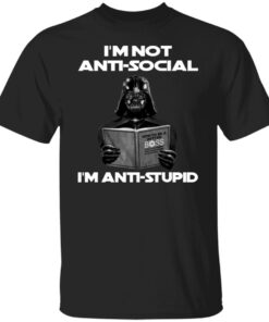 Jedi – I’m Not Anti-Social I’m Anti-Stupid Shirt
