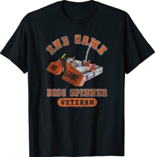 BattleBots End Game Disc Spinner Veteran Poster Shirt