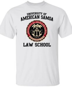 University Of American Samoa Law School Shirt