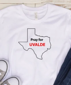 Pray For Uvalde, Protect Children, Texas Uvalde Shirt