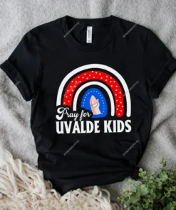 Prayer Uvalde Kids Rainbow, Protect Our Kids End Gun Violence, Pray For Uvalde Texas Shirt