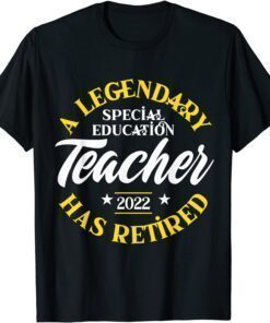 Retired Special Education Teacher 2022 Class Retirement SPED T-Shirt