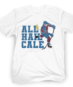 All Hail Cale Shirt