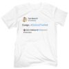 Tom Brady TeamHank Tweet Shirt