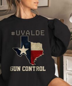Pray for Texas Uvalde Strong Gun Control Shirt