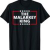 The Malarkey King Pro Trump King Shirt