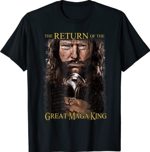 Ultra Maga The Return Of The Great Maga King Anti Joe Biden Shirt