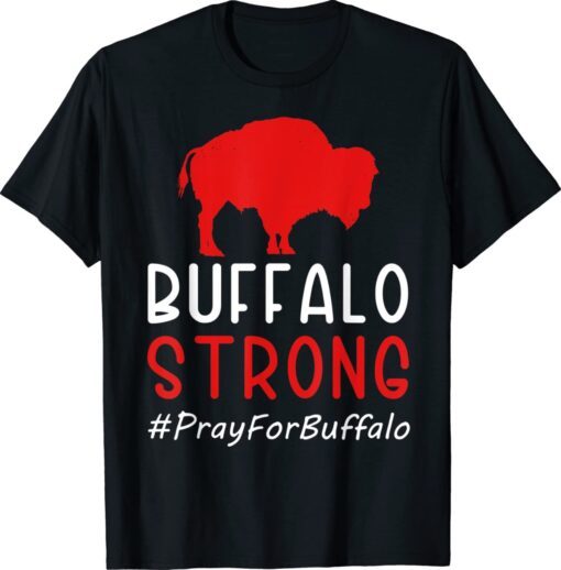 Buffalo Strong Support Buffalo Shirt
