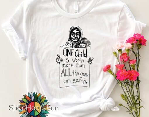 One Child Is Worth More Than All The Guns On Earth Shirt