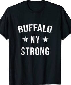 Buffalo NY Strong 2022 Shirt