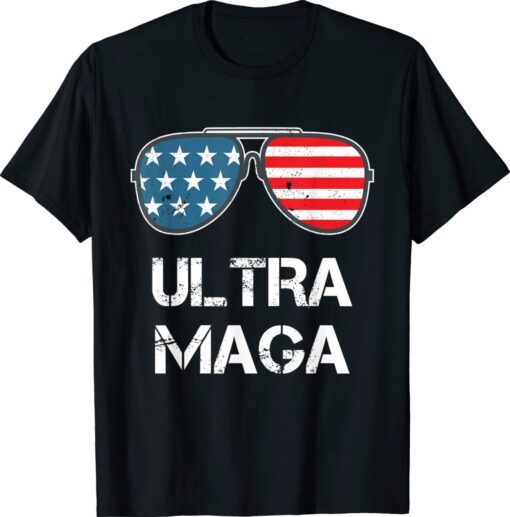 Ultra Maga American Flag Sunglasses Shirt