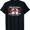That's Hearsay Brewing Co Home Of The Mega Pint Funny Skull Shirt