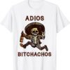 Adios Bitchachos Cinco De Mayo Skeleton Drinking Shirt