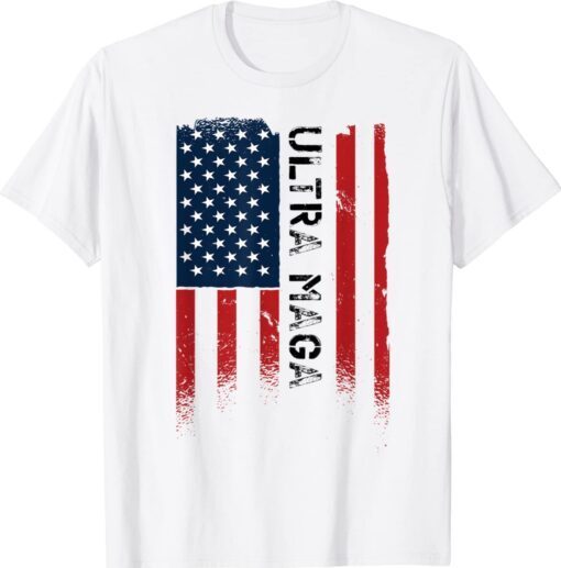 Funny Ultra Maga Vintage American Flag Ultra-Maga Shirt
