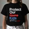 Protect Our Kids Not Guns Uvalde Texas Shooting Gun Control Now Enough Violence Shirt