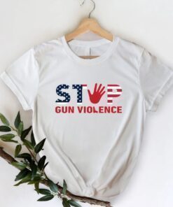 Stop Gun Violence End Gun Violence Gun Control Shirt