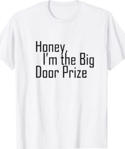 Big Door Prize Shirt