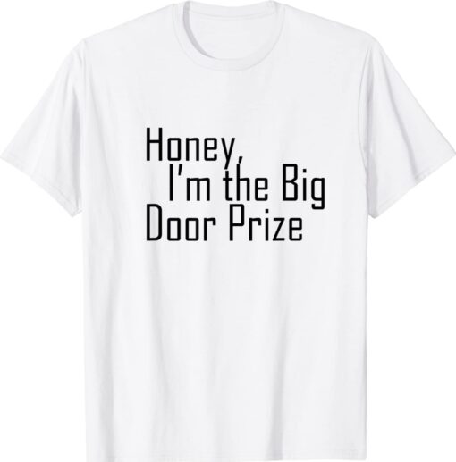 Big Door Prize Shirt