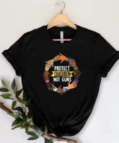 Protect Children Not Guns End Gun Violence Gun Control Uvalde Shirt