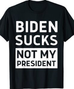 Joe Biden Sucks Funny Apparel Anti-Biden Election Political Shirt