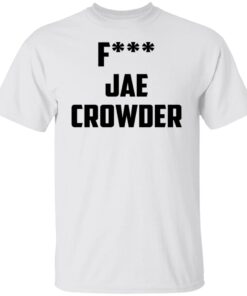 Fuck Jae Crowder Shirt