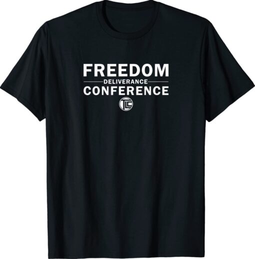 Freedom Conference Shirt