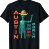 Austin Your Home Away From Earth Shirt