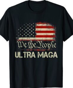 We The People Proud Ultra MAGA Anti Biden Shirt