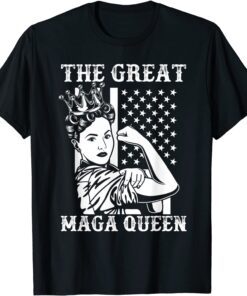 The Great MAGA King MAGA Queen Ultra MAGA Proud Trump Girl Shirt