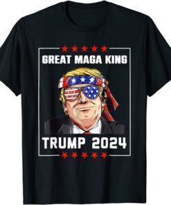 The Great Maga King Donald Trump 2024 , Maga King Shirt