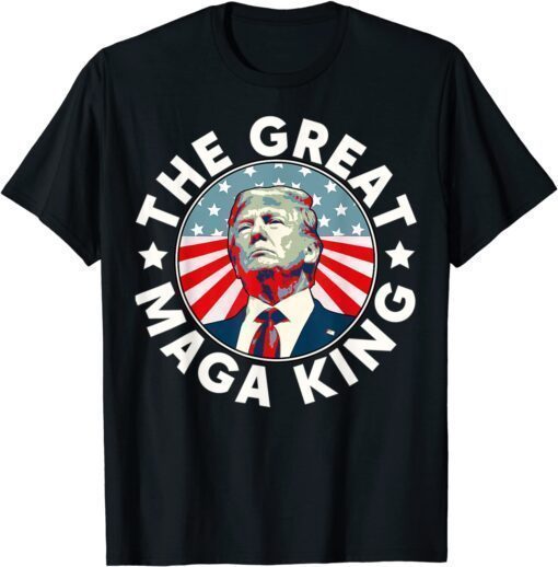 The Great Maga King Donald Trump Shirt