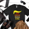 The Great Maga King Trump Great MAGA King Shirt
