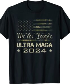 Ultra MAGA - We The People Proud Camouflage USA Flag T-Shirt