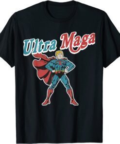 Ultra Maga Donad Trump Republican America Shirt