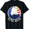 Ultra Maga Great MAGA King Pro Trump Eagle Shirt