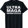 Ultra Maga Proud Ultra-Maga Shirt