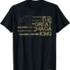 Ultra Maga The Great MAGA King Pro Trump American Flag Shirt