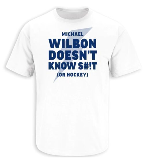 Wilbon Doesn't Know Shit Tampa Bay Hockey Shirt