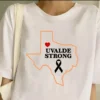 Uvalde Strong, Protect Our Children, Pray for Uvalde Shirt