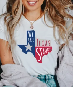We Are Texas Strong, Protect Children Not Guns 2022 Shirt