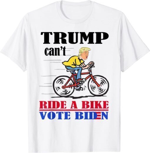 Biden Falls Off Bike Trump Can't Ride A Bike Vote Biden Classic Shirt