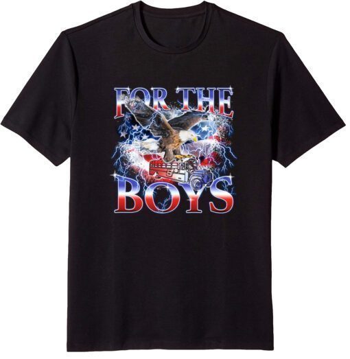 For The Boys USA Shirt