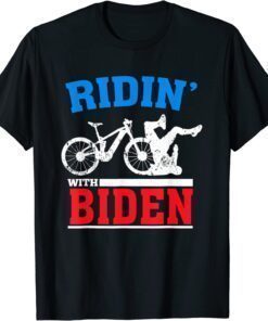 Joe Biden Falling With Biden Ridin With Biden Meme Shirt