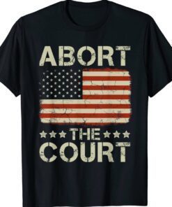 Abort The Court Vintage American Flag Reproductive Rights Shirt